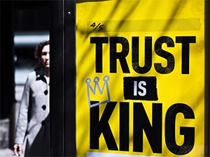 trust is king